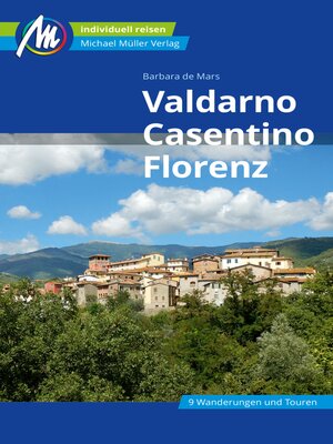 cover image of Valdarno, Casentino, Florenz Reiseführer Michael Müller Verlag